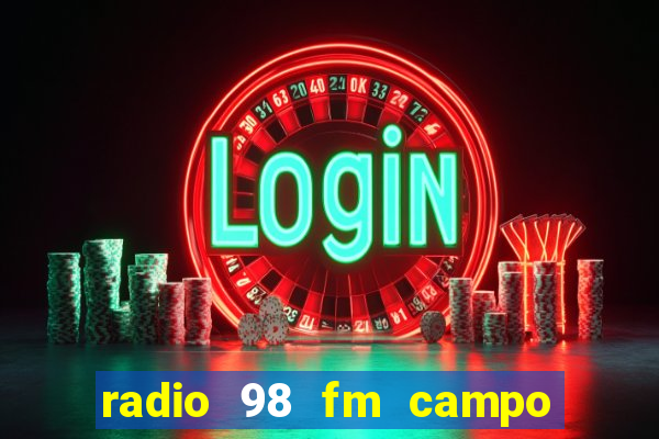 radio 98 fm campo formoso bahia